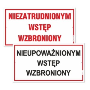 Korfed Tabliczka Nieupoważnionym/niezatrudnionym wstęp wzbroniony 30x16,5cm x 1 szt.