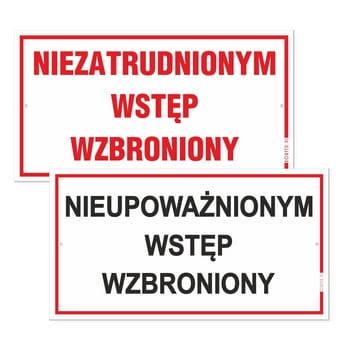 Korfed Tabliczka Nieupoważnionym/niezatrudnionym wstęp wzbroniony 30x16,5cm x 1 szt. 31711cd518df264506e67fa093eb45ac