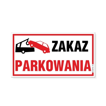 Korfed Tabliczka duża plastikowa Zakaz parkowania x 1 szt. Korfed Tabliczka duża plastikowa Zakaz parkowania x 1 szt.